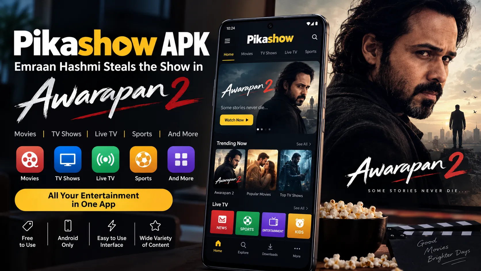 Pikashow APK: Emraan Hashmi Steals the Show in Awarapan 2